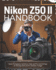 Nikon Z5O II Handbook: Master Photography, Autofocus, Video, and Pro-Level Settings for Stunning Shots and 4K Cinematic Footage