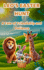Leo? S Easter Hunt: a Tale of Friendship and Patience
