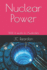 Nuclear Power: Will it work in Australia - Understanding its operation