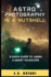 Astrophotography in a Nutshell: A Quick Guide to using a Smart Telescope