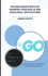 Beyond Basics with Go Sharpen Your Skills and Build Real Applications: Go Beyond Basics: Intermediate Concepts and Applications