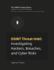 OSINT Threat Intel: Investigating Hackers, Breaches, and Cyber Risks