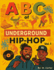 ABC's of Underground Hip-Hop: Vol. 1
