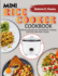 Mini Rice Cooker Cookbook: Delicious Recipes for Small-Batch Cooking with Your Mini Rice Cooker