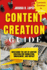 Content Creation Guide: Mastering the Art of Content Creation for Connection, Engagement, and Impact