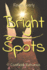 Bright Spots: A Coalfield Romance