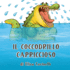 Il Coccodrillo Capriccioso: Capricci, lacrime e pianti, un'avventura illustrata in rima, racchiusa in un libro per bambini