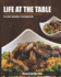 Life At The Table: Plant Base Cookbook