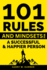 101 Rules and Mindsets for a Successful and Happier Person: Techniques for Success: Daily Rules for Self-development, Self-improvement, and Motivation in any Life Situation