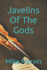 Javelins Of The Gods