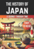 The History of Japan: Japan: A Journey Through Time