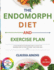 The Endomorph Diet and Exercise Plan: A Science-Backed Diet and Workout Guide To Activate Your Metabolism, Burn Fat, And Lose Weight - With A 30-Day Meal Plan.