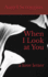 When I Look at You