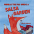 Phineas the Fox Grows a Salsa Garden