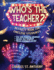 Who's the Teacher?