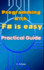 Programming with F# is easy: Practical Guide to F#