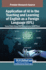 Application of AI in the Teaching and Learning of English as a Foreign Language (EFL)