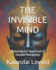 The Invisible Mind: Exploring the Spectrum of Human Perception