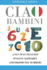 Ciao Bambini: A Fun Way to Learn Italian Alphabet and Pronounce Numbers