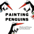 Painting Penguins