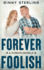 Forever Foolish: A Secret Romance between Enemies