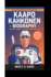 Kaapo Kahkonen Biography: A Journey to Greatness - From Junior Leagues to NHL Glory (An Inspiring Book For Young Readers)