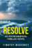 Resolve: An Environmental Thriller Novel