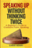 Speaking Up Without Thinking Twice: A Beginner's Guide To Confident Public Speaking