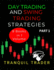 Day Trading and Swing Trading Strategies: 8 Books in 1 Volume: PART 1