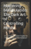 Mastering Manipulation: The Dark Art of Controlling Minds: A Comprehensive Guide to Psychological Domination in 10 Chapters