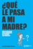 Qu Le Pasa a Mi Madre?: Una Gua Estratgica Para Cuidadores de Personas Con Demencia