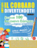 Impara Il Corsaro Divertendoti! - Livello Avanzato: Intermedio a Difficile - Studiare 100 Argomenti Essenziali Grazie Alle Parole Intrecciate