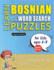Learn Bosnian With Word Search Puzzles for Kids 6-8-Discover How to Improve Foreign Language Skills With a Fun Vocabulary Builder. Find 2000 Words...-Teaching Material, Study Activity Workbook
