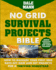 No Grid Survival Projects Bible: How to Manage Your First 1000 Days Off-Grid and DIY Projects for a Thriving Homestead: How to Manage Your First 1000 Days Off-Grid and DIY Projects for a Thriving Homestead