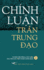 Chinh Luan Tran Trung Dao II Hardcover