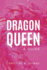 Dragon Queen: A Guide