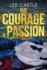 The Courage of Passion