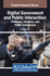 Digital Government and Public Interaction: Platforms, Chatbots, and Public Satisfaction