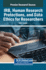IRB, Human Research Protections, and Data Ethics for Researchers