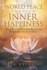 World Peace Through Inner Happiness