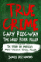 True Crime-Gary Ridgway the Green River Killer