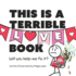 This is a Terrible Love Book-Will You Help Me Fix It?