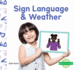 Sign Language & Weather