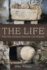 The Life: Fifty-Two Lessons from the Life of Jesus