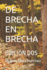 De Brecha En Brecha