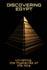 Discovering Egypt: Unveiling the Mysteries of the Nile