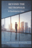 Beyond the Metropolis: A Dystopian Epic