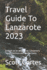 Travel Guide to Lanzarote 2023