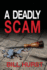 A Deadly SCam