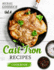 Cast Iron Recipes Cookbook: the 25 Best Recipes to Cook With a Cast-Iron Skillet | Every Things You Need in One Pan-Vol.4